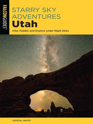 Starry Sky Adventures Utah - ebook
